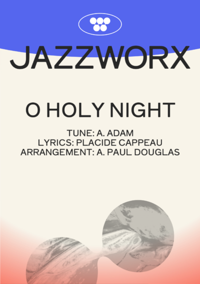 Jazzworx O Holy Night – Brass and Rhythm Section